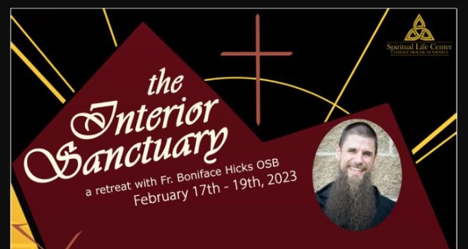 Retreat This Weekend | Father Boniface Hicks, OSB